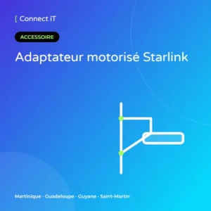 Adaptateur motorisé Starlink – CONNECT IT, Martinique